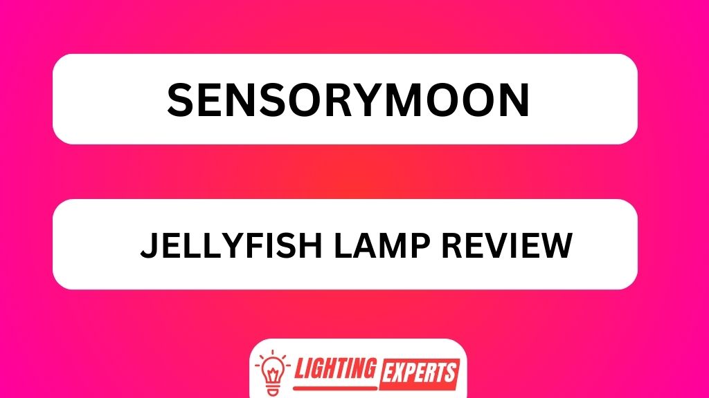 SENSORYMOON JELLYFISH LAMP REVIEW